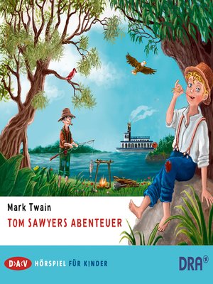 cover image of Tom Sawyers Abenteuer (Hörspiel)